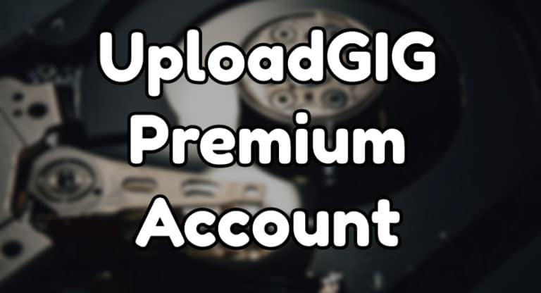UploadGIG Premium Account